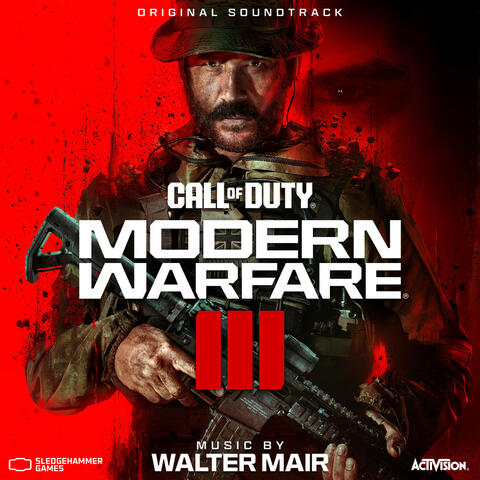 Call of Duty®: Modern Warfare III (Original Soundtrack)