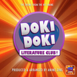 Doki Doki Literature Club! Main Theme (From "Doki Doki Literature Club!")