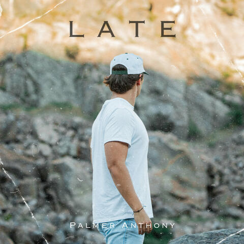Late