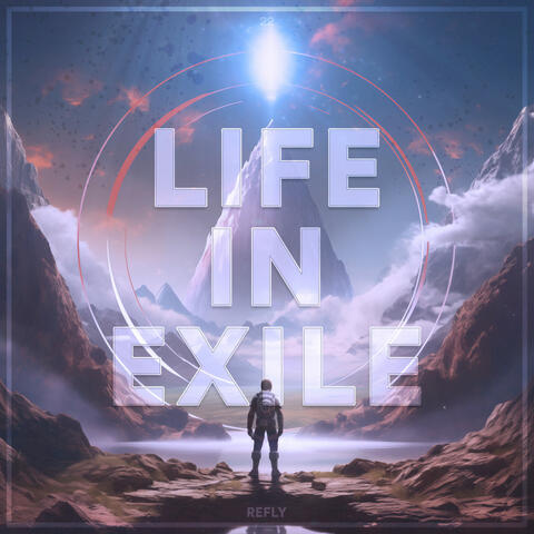 Life In Exile