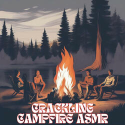 Soothing Ember Sounds: Campfire ASMR for Deep Relaxation