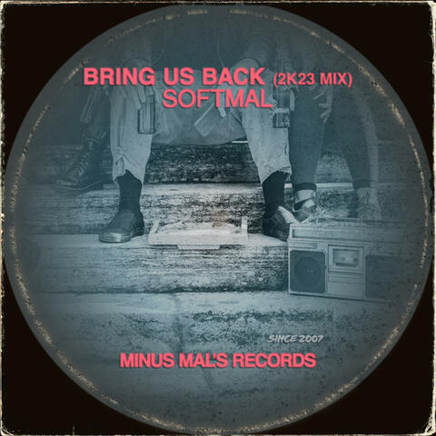 Bring Us Back