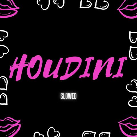 Houdini