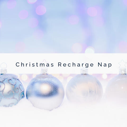 2 0 2 3 Christmas Recharge Nap