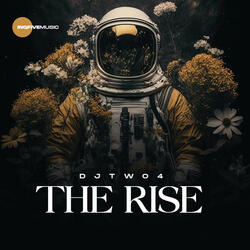 The Rise