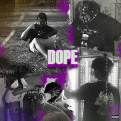 Dope