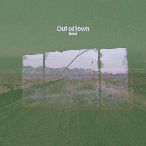 Out of Town (Bile)