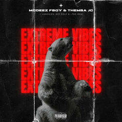 EXTREME VIBES