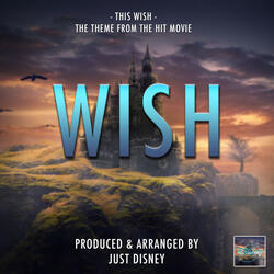 This Wish (From "Wish")