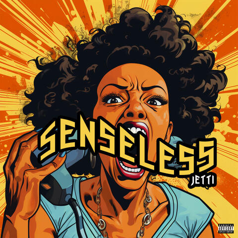 Senseless (Weh yuh Wah)