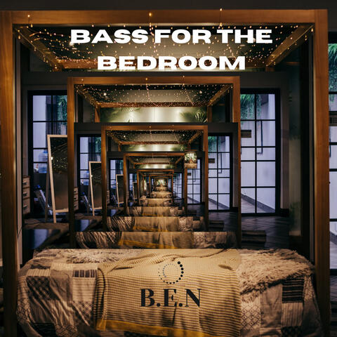 Bass For The Bedroom