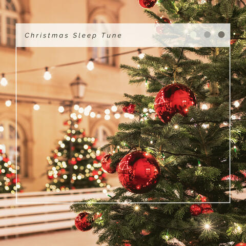 4 Holidays: Christmas Sleep Tune