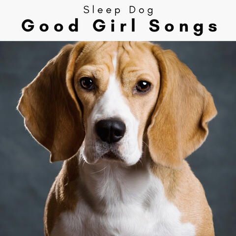 4 Paws: Good Girl Songs