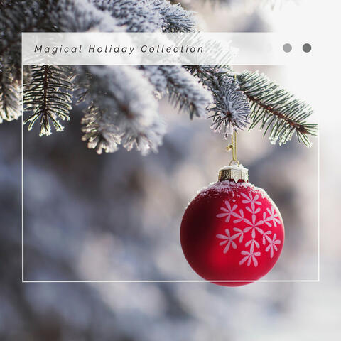 4 Relax: Magical Holiday Collection