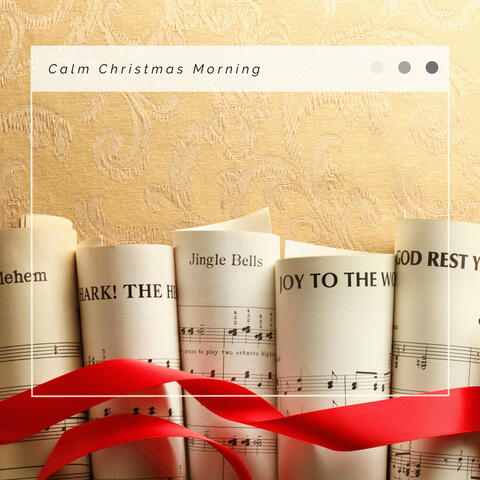 2023 Calm Christmas Morning