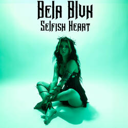 Selfish Heart