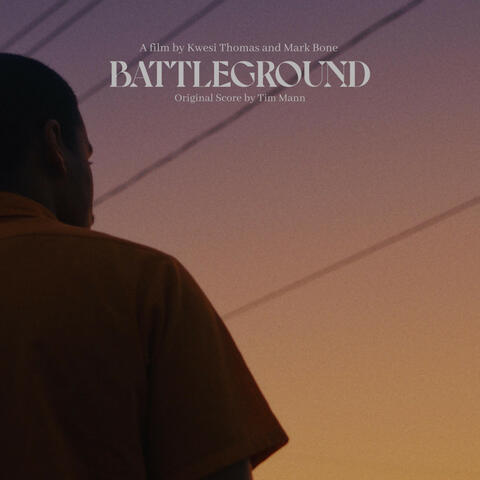 Battleground (Original Score)