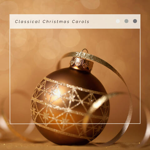 4 Relax: Classical Christmas Carols