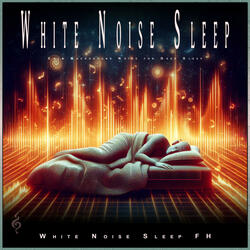 White Noise for Sleep