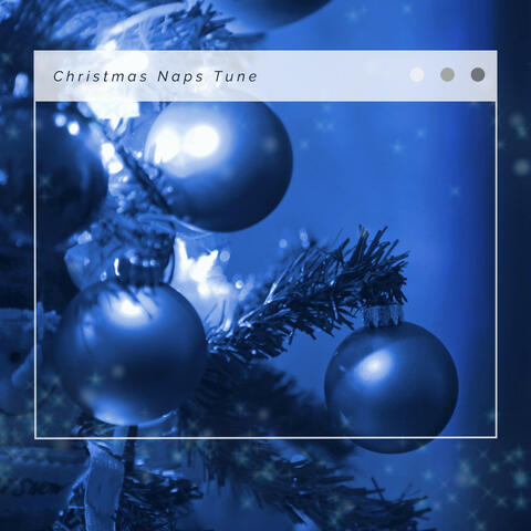 3 2 1 Christmas Christmas Naps Tune