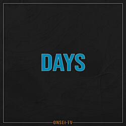 DAYS