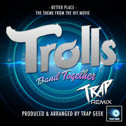 Better Place (From "Trolls Band Together")