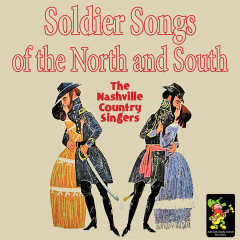 Soldier Songs of the North and South