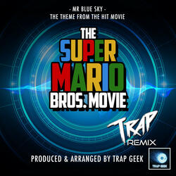 Mr Blue Sky (From "The Super Mario Bros. Movie")