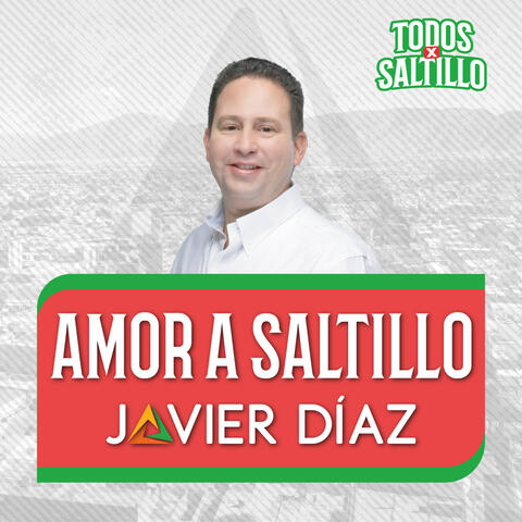 AMOR A SALTILLO