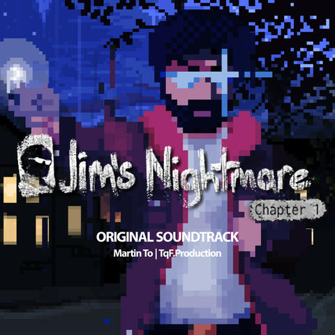 Jim's Nightmare - Chapter 1 (Original Soundtrack)