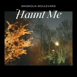 Haunt Me