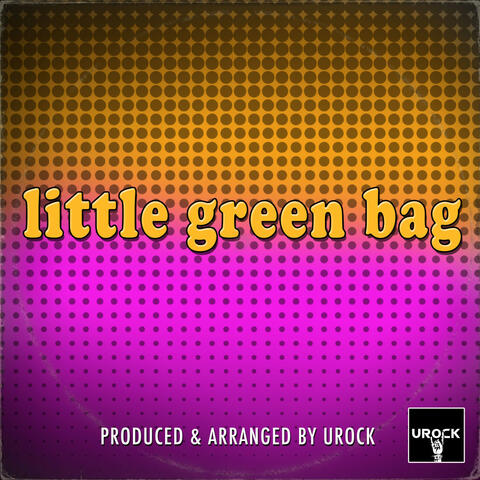 Little Green Bag