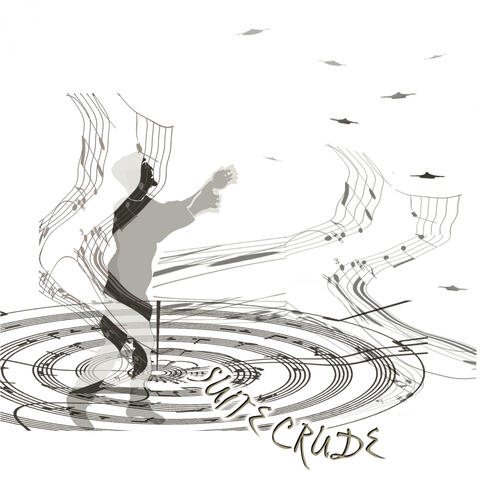 Suite Crude - Space Age Gutbucket Afrodelic Jazzploitation