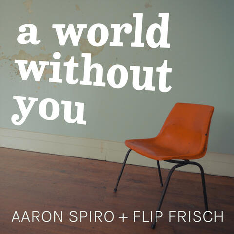 A World Without You