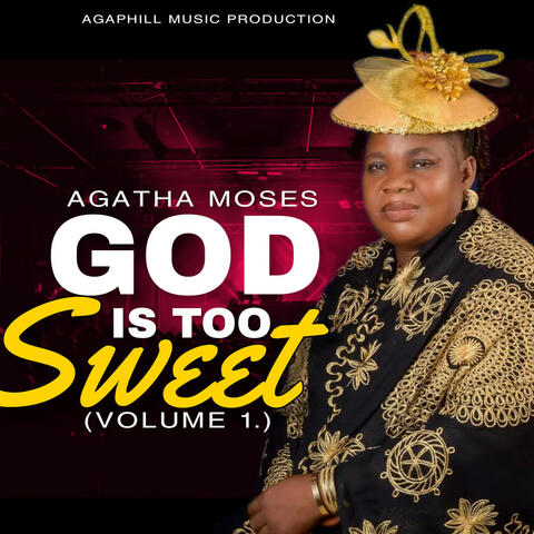 God Is Too Sweet, Vol. 1