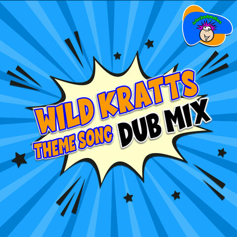 Wild Kratts Theme
