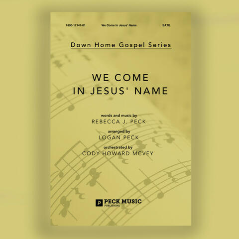 We Come In Jesus' Name