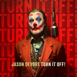 Turn It Off!