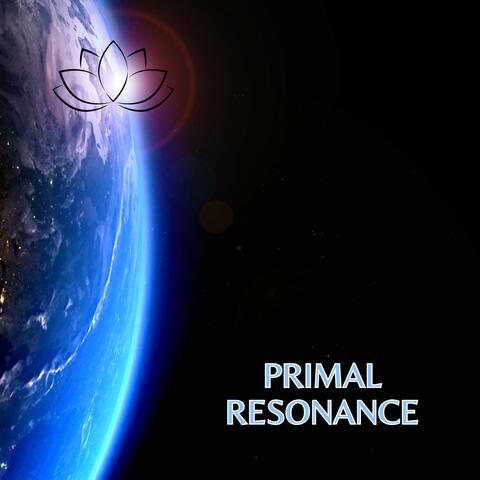 Primal Resonance