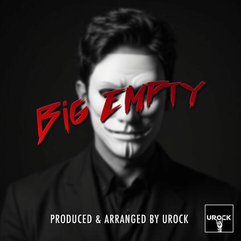Big Empty