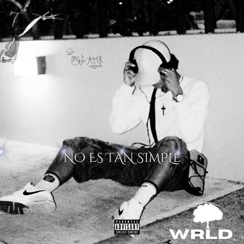 No Es Tan Simple