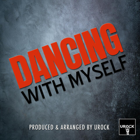 Dancing With Myself