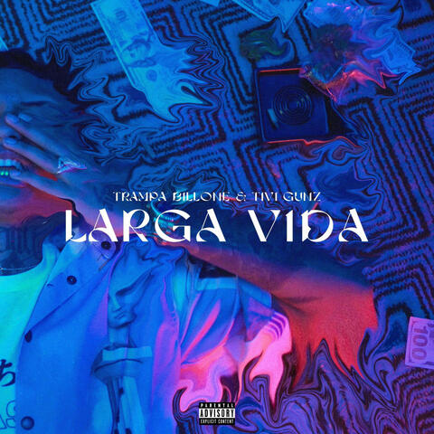 Larga Vida