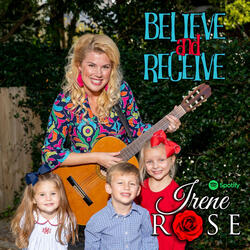 Believe and Receive