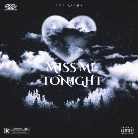 Miss Me Tonight