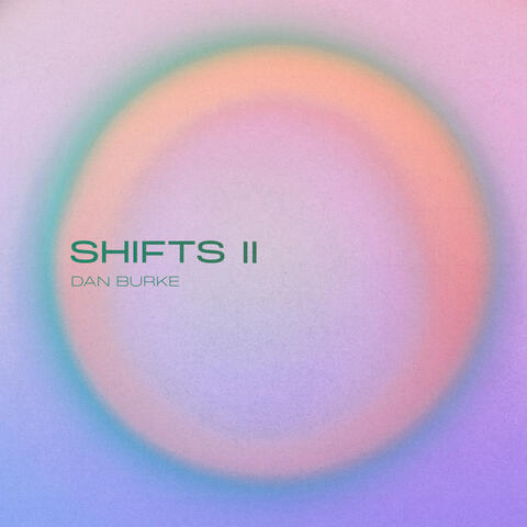 Shifts II