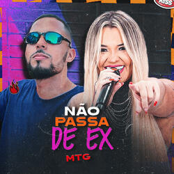 Não Passa de Ex