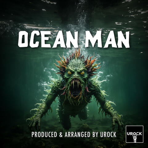Ocean Man