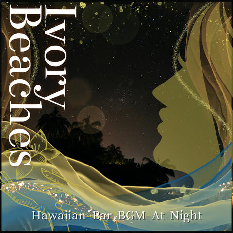 Hawaiian Bar BGM At Night