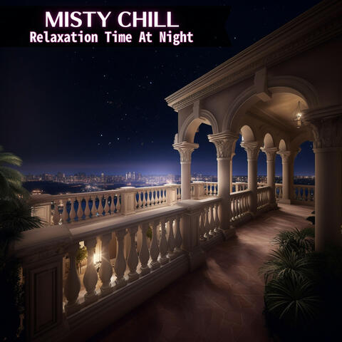 Relaxation Time At Night